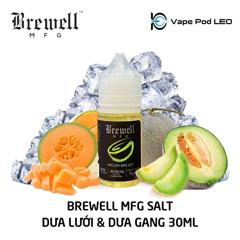 Brewell Dưa Gang 30ml Melon Breazy