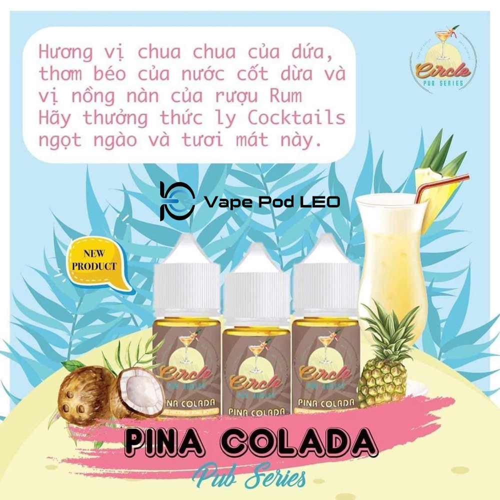 Circle Dứa Dừa Rum 30ml Pina Colada