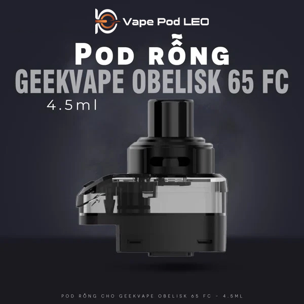 Đầu Pod Rỗng Geekvape Obelisk 65W FC