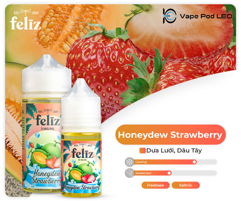 Feliz Dâu Dưa Lưới 100ml   Honeydew Strawberry