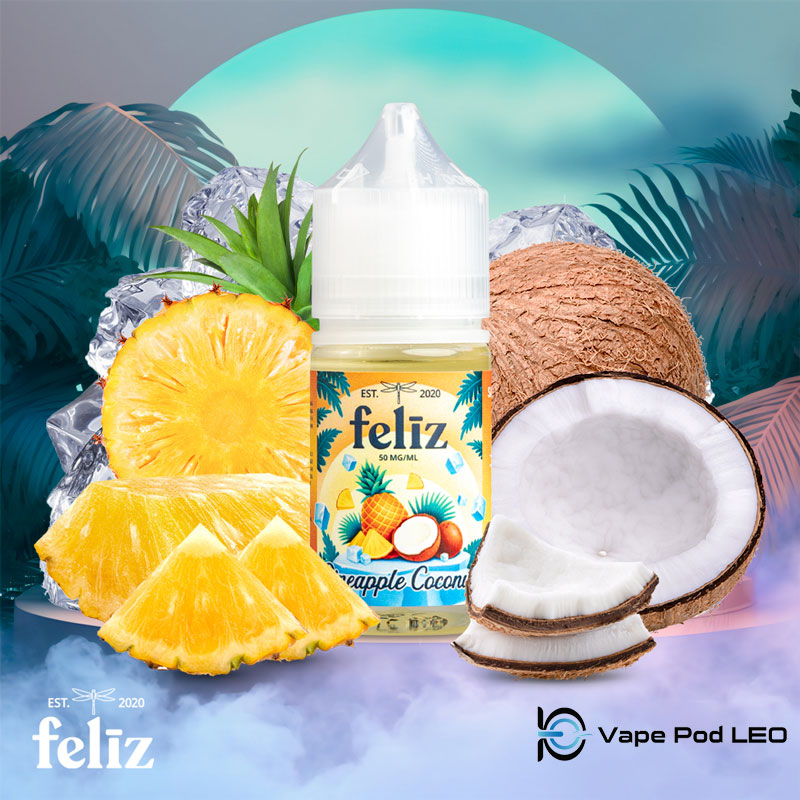 Feliz Dừa Dứa 30ml   Pineapple Coconut